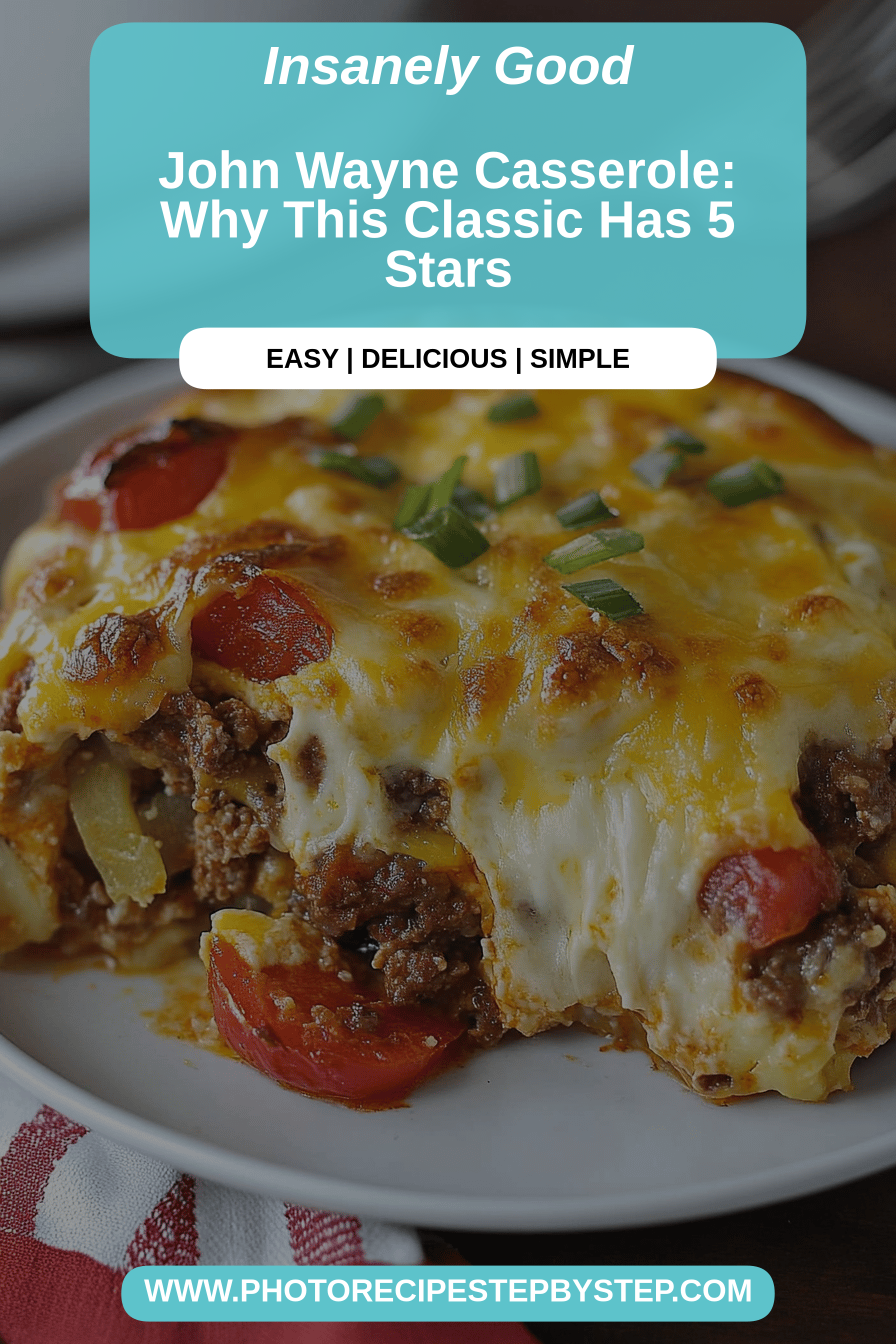 John Wayne Casserole final dish beautifully presented and ready to serve